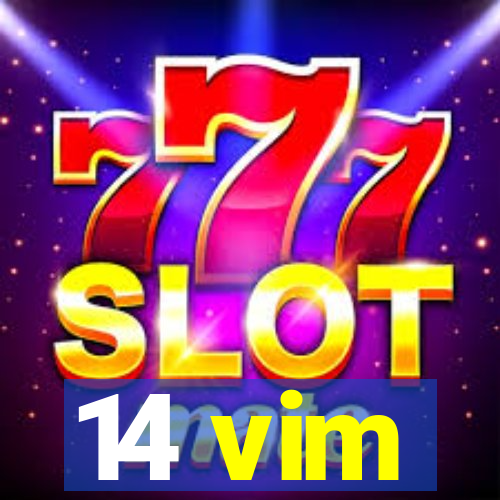 14 vim
